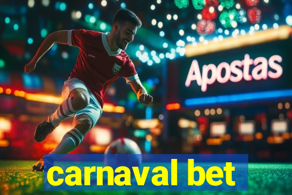 carnaval bet